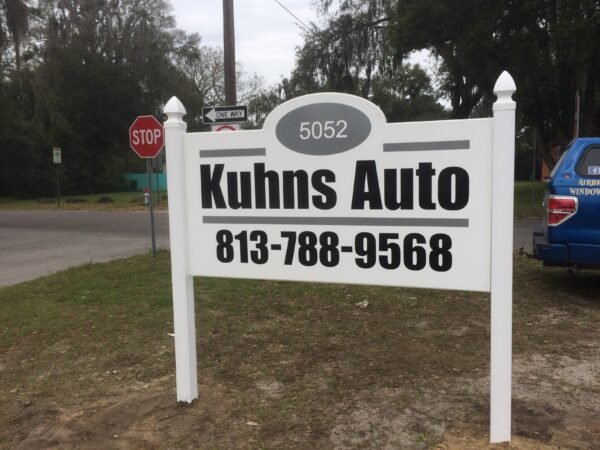 Custom Signage – Kuhns Auto PVC sign with Vinyl posts.