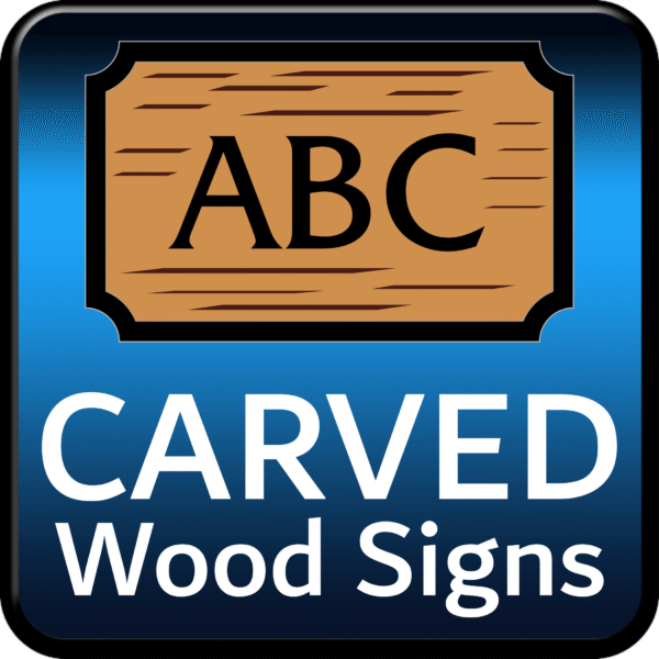 Icon labeled “CARVED Wood Signs” on warm wood tone background – handcrafted outdoor wood signage.