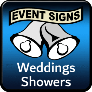 Event Sign – Wedding & Shower Series