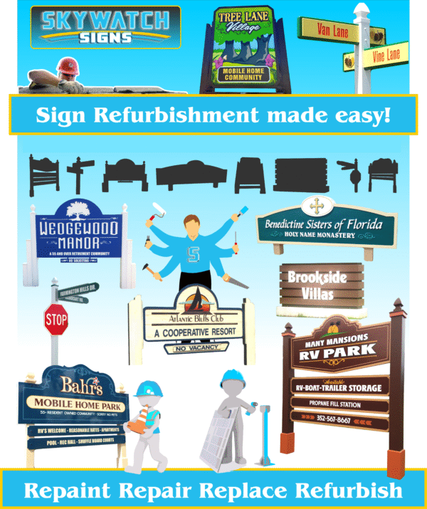 Custom Signage–refurbished-signs by Skywatch Signs.