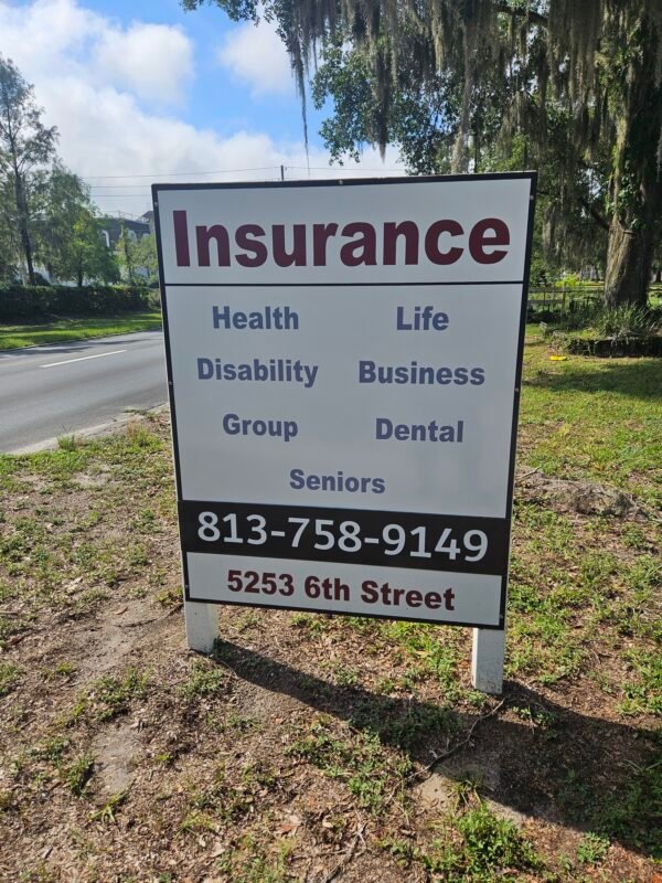 Custom Signage – insurance signs 1 by Skywatch Signs